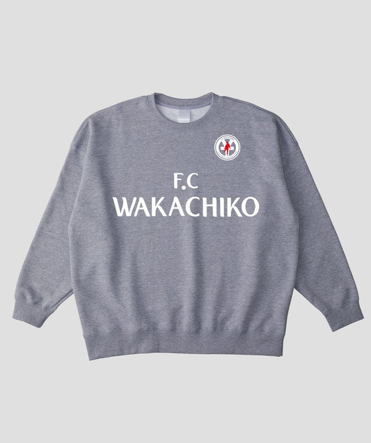 FCワカチコ スウェット(ビッグシルエット グレー)