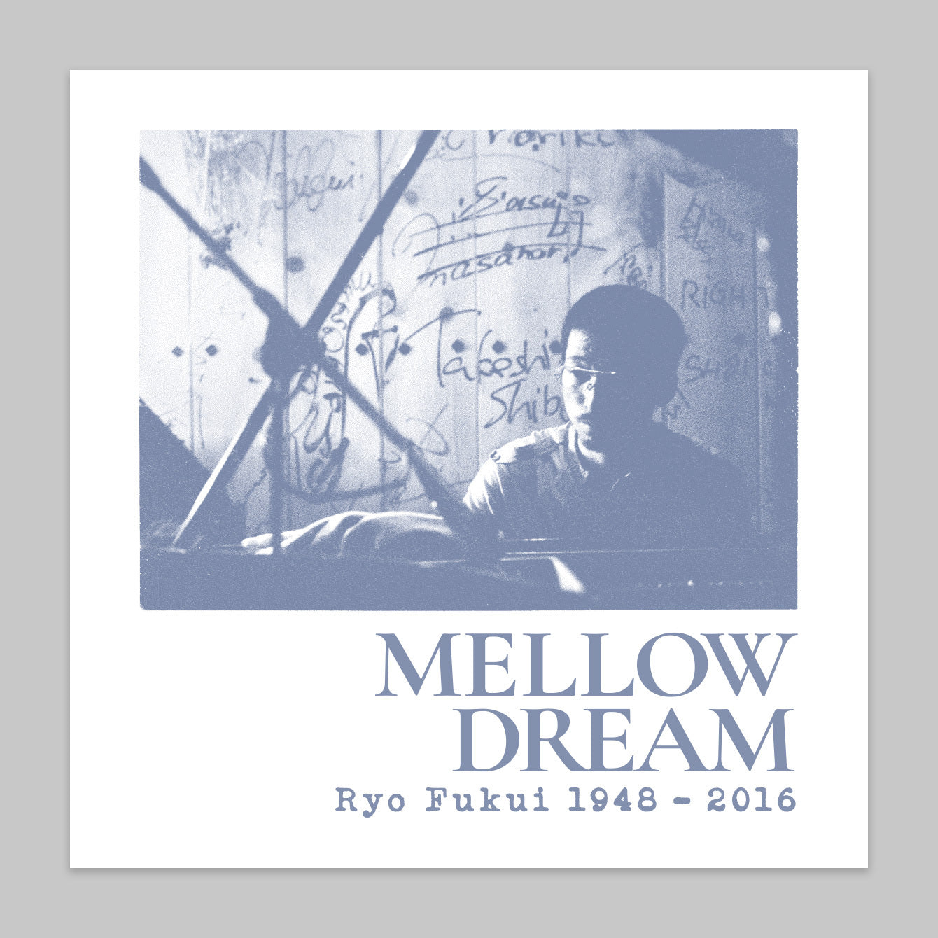 MELLOW DREAM  Ryo Fukui 1948-2016