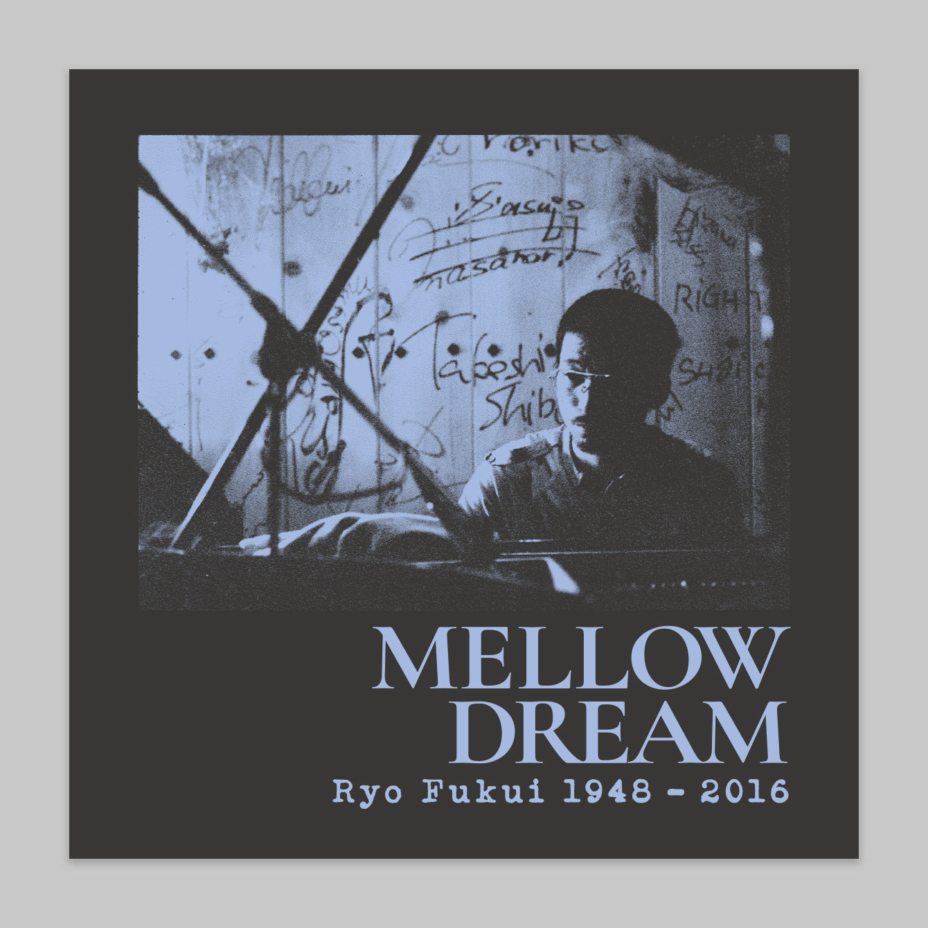 MELLOW DREAM  Ryo Fukui 1948-2016