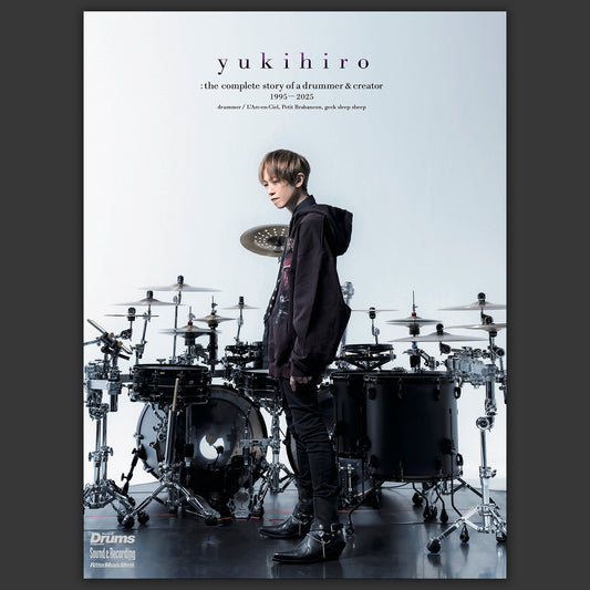 yukihiro：the complete story of a drummer & creator 1995-2025　特装版