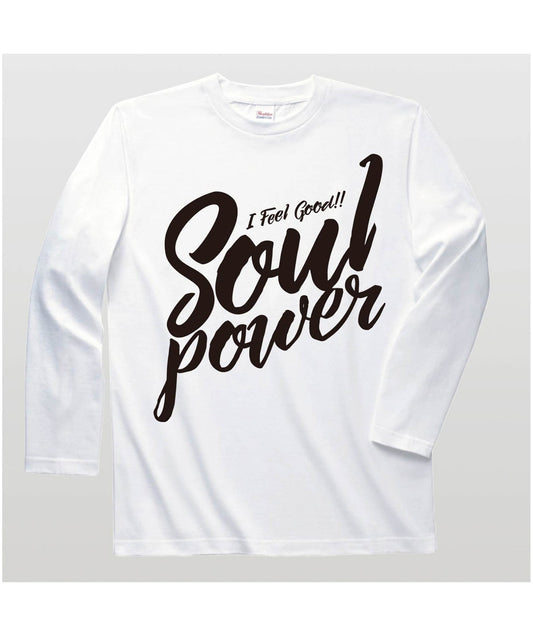 ■文字入れ可■SOUL POWER!(ロンT)