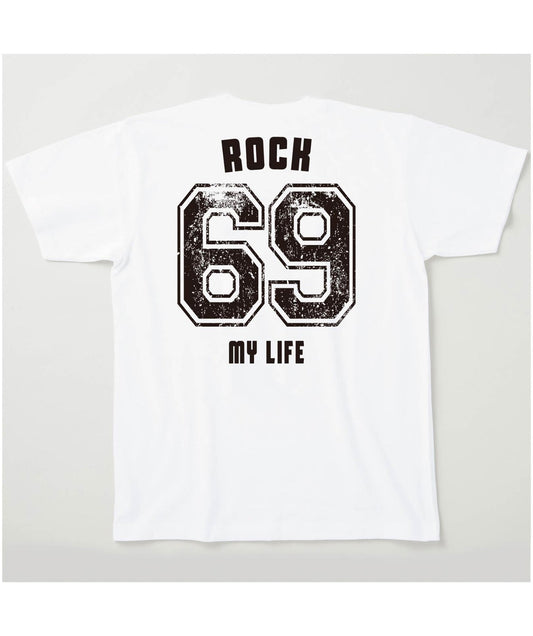 ■文字入れ可■ROCK 69 MY LIFE(バックプリントのみ・半袖)